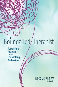 Book Cover for The Boundaried Therapist by Nicole Perry