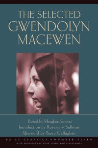 Book Cover for The Selected Gwendolyn MacEwen by Gwendolyn MacEwen
