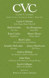 Book Cover for CVC10 Carter V Cooper Short Fiction Anthology: Book Ten by Joyce Carol Oates