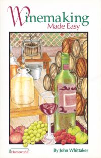 Book Cover for Winemaking Made Easy by John Whittaker