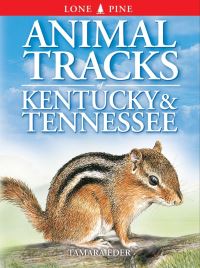 Book Cover for Animal Tracks of Kentucky & Tennessee by Tamara Hartson, Ian Sheldon