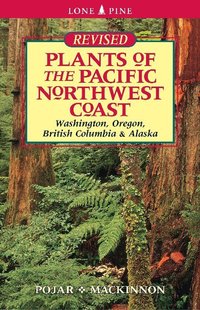 Book Cover for Plants of the Pacific Northwest Coast by Dr Jim Pojar, Andy MacKinnon