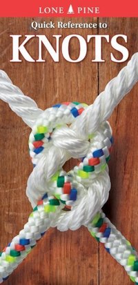 Book Cover for Quick Reference to Knots by Nicholle Carriere