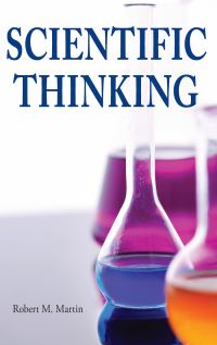 Book Cover for Scientific Thinking by Robert M Martin