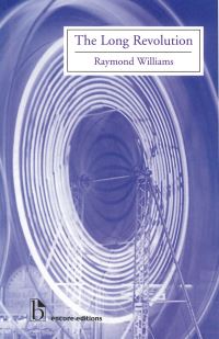 Book Cover for The Long Revolution by Raymond Williams