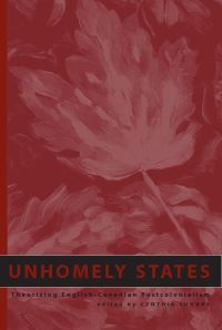 Book Cover for Unhomely States by Cynthia Conchita Sugars