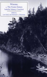 Book Cover for Winona, or, The Foster-Sisters by Isabella Valancy Crawford, L R Early, Michael A Peterman