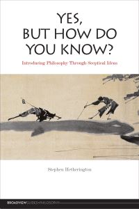 Book Cover for Yes, but How Do You Know? by Stephen Cade Hetherington