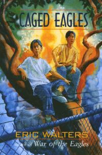 Book Cover for Caged Eagles by Eric Walters