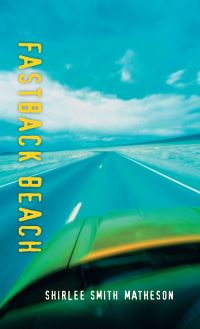 Book Cover for Fastback Beach by Shirlee Smith Matheson