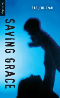 Book Cover for Saving Grace by Darlene Ryan