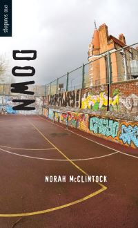 Book Cover for Down by Norah McClintock