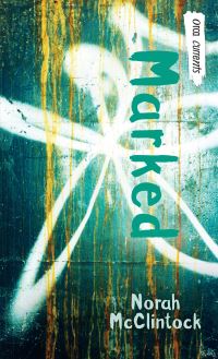 Book Cover for Marked by Norah McClintock