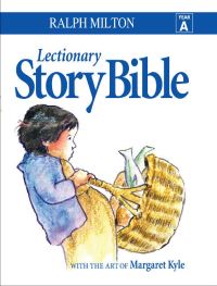 Book Cover for Lectionary Story Bible- by Ralph Milton