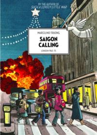 Book Cover for Saigon Calling by Marcelino Truong, David Homel