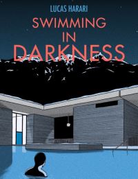 Book Cover for Swimming in Darkness by Lucas Harari