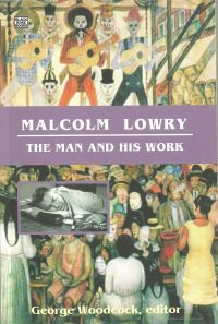 Book Cover for Malcolm Lowry by George Woodcock