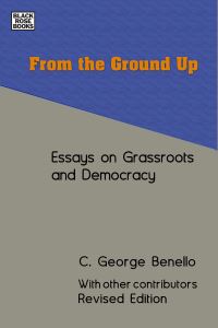 Book Cover for From the Ground Up by C George Benello