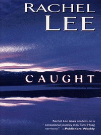 Book Cover for Caught by Rachel Lee