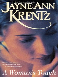 Book Cover for A Woman's Touch by Jayne Ann Krentz