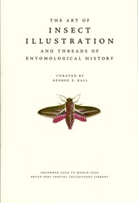 Book Cover for The Art of Insect Illustration and Threads of Entomological History by George E Ball