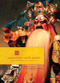 Book Cover for Painted Faces on the Prairies by Helen Kwan Yee Cheung