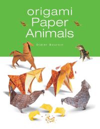 Book Cover for Origami Paper Animals by Didier Boursin