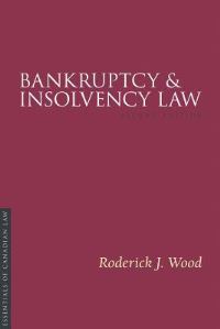 Book Cover for Bankruptcy and Insolvency Law by Roderick J Wood