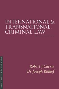 Book Cover for International and Transnational Criminal Law 3/E by Robert Currie, Joseph Rikhof, Gillian MacNeil