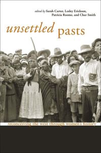 Book Cover for Unsettled Pasts by Sarah Carter