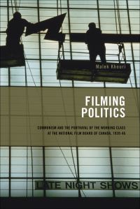 Book Cover for Filming Politics by Malek Khouri