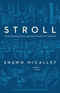 Book Cover for Stroll, Updated Edition by Shawn Micallef
