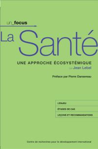 Book Cover for Santé Une Approche Écosystémique by Jean Lebel