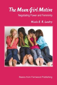 Book Cover for The Mean Girl Motive by Nicole ER Landry