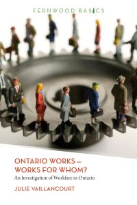 Book Cover for Ontario Works - Works for Whom? by Julie Vaillancourt