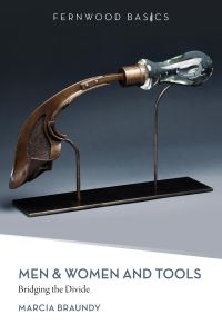 Book Cover for Men & Women and Tools by Marcia Braundy