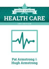 Book Cover for About Canada by Pat Armstrong, Hugh Armstrong