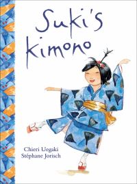 Book Cover for Suki's Kimono by Chieri Uegaki