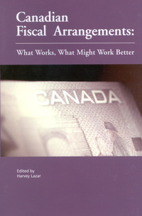Book Cover for Canadian Fiscal Arrangements by Harvey Lazar