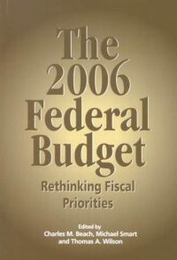 Book Cover for The 2006 Federal Budget by Charles M Beach, Michael Smart, Thomas A Wilson