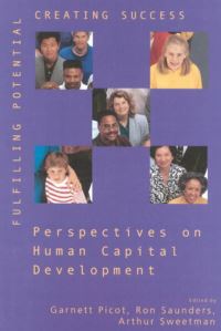 Book Cover for Fulfilling Potential, Creating Success by W G Picot, Ronald Saunders, Arthur Sweetman, Ont Queens University Kingston,  Arthur Sweetman