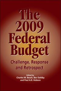 Book Cover for The 2009 Federal Budget by Charles M Beach, Bev Dahlby, Paul AR Hobson