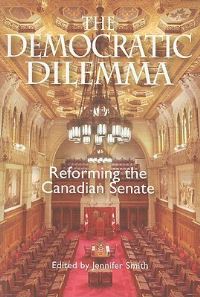 Book Cover for The Democratic Dilemma by Jennifer Smith, Ont Queens University Kingston
