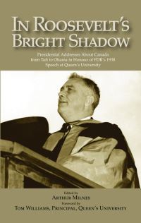 Book Cover for In Roosevelt's Bright Shadow by Arthur Milnes