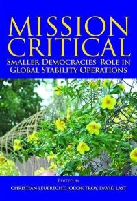 Book Cover for Mission Critical by Christian Leuprecht, Jodok Troy, David M Last