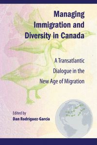 Book Cover for Managing Immigration and Diversity in Canada by Dan RodríguezGarcía