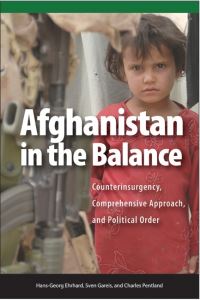 Book Cover for Afghanistan in the Balance by HansGeorg Ehrhart, Sven Gareis, Charles Pentland