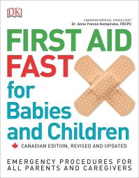 Book Cover for First Aid Fast for Babies and Children 2nd Canadian Edition by DK