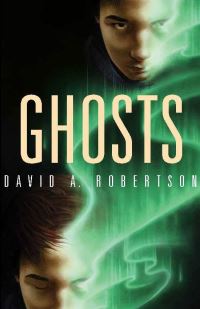 Book Cover for Ghosts by David A Robertson