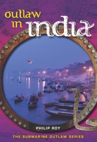 Book Cover for Outlaw in India by Philip Roy